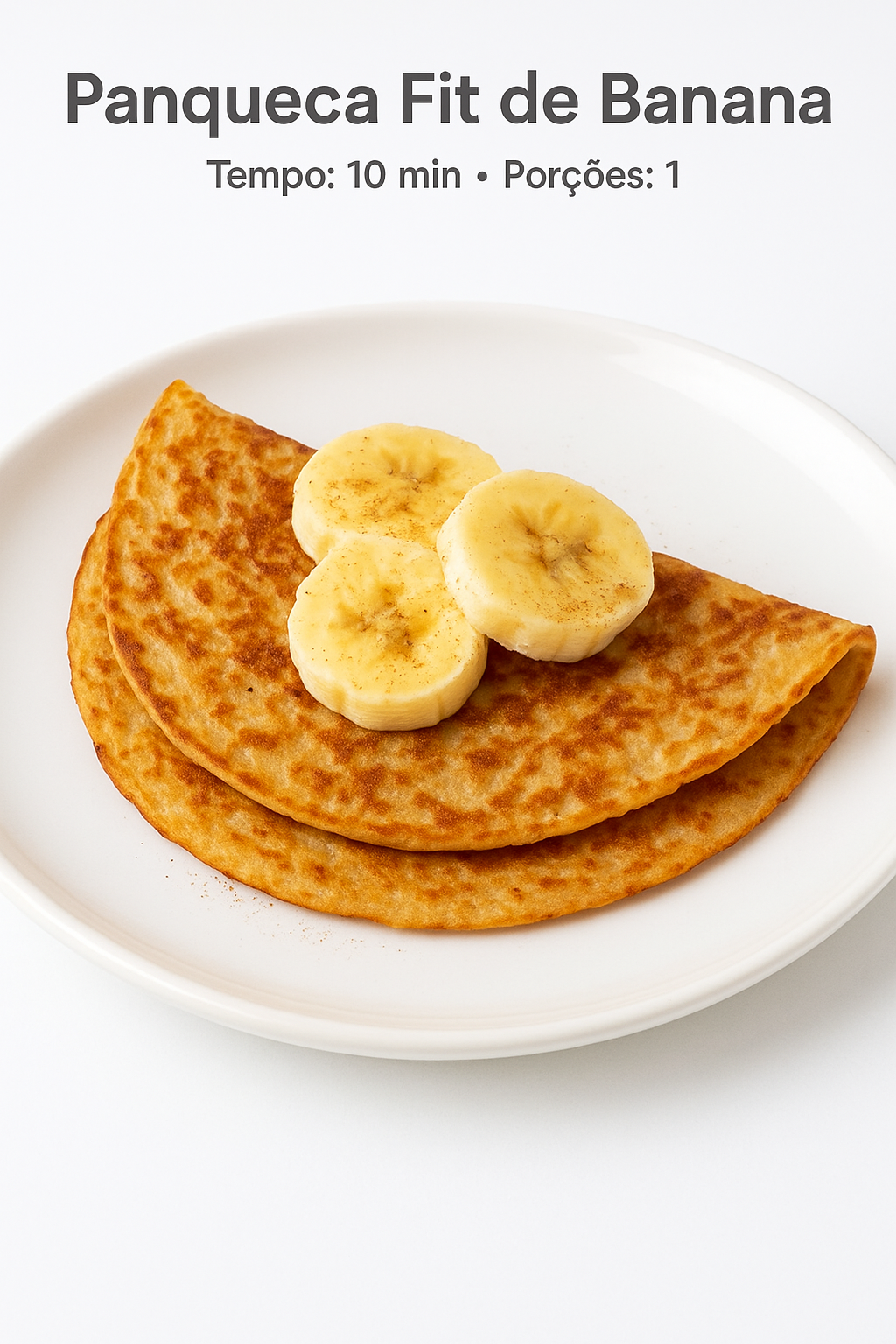 Faça você mesmo em casa sua receita fit de panqueca de banana